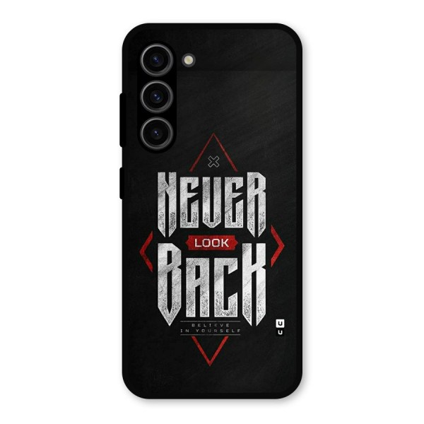 Never Look Back Diamond Metal Back Case for Galaxy S23