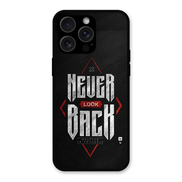 Never Look Back Diamond Metal Back Case for iPhone 15 Pro Max