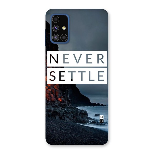 Never Settle Dark Beach Back Case for Galaxy M51