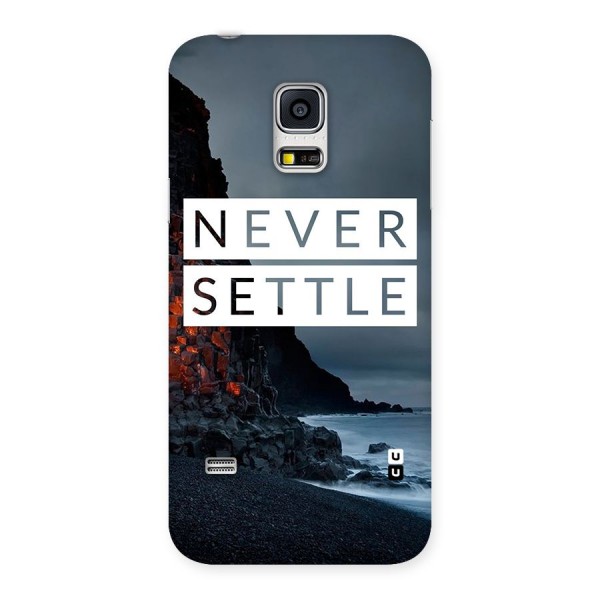 Never Settle Dark Beach Back Case for Galaxy S5 Mini