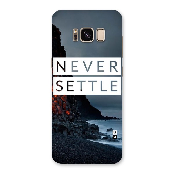 Never Settle Dark Beach Back Case for Galaxy S8