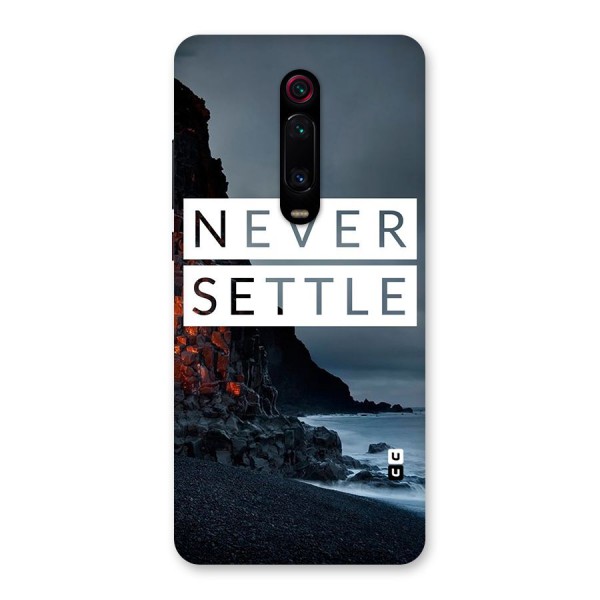 Never Settle Dark Beach Back Case for Redmi K20 Pro