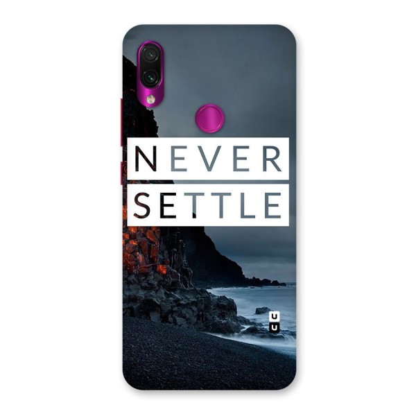 Never Settle Dark Beach Back Case for Redmi Note 7 Pro
