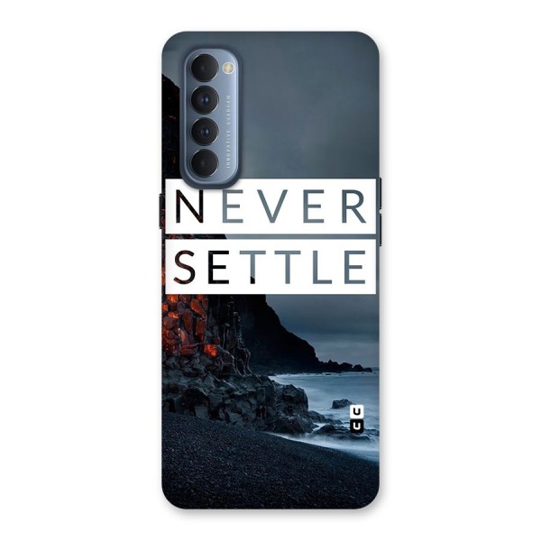 Never Settle Dark Beach Back Case for Reno4 Pro