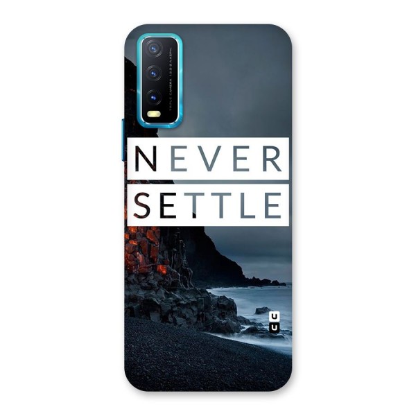 Never Settle Dark Beach Back Case for Vivo Y20