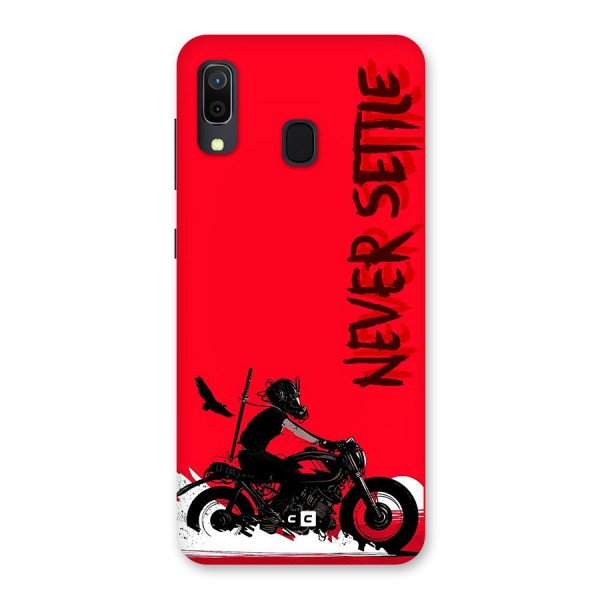 Never Settle Ride Back Case for Galaxy A30