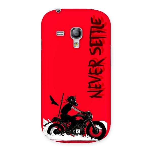 Never Settle Ride Back Case for Galaxy S3 Mini