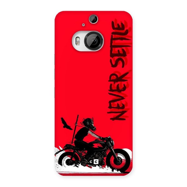 Never Settle Ride Back Case for HTC One M9 Plus