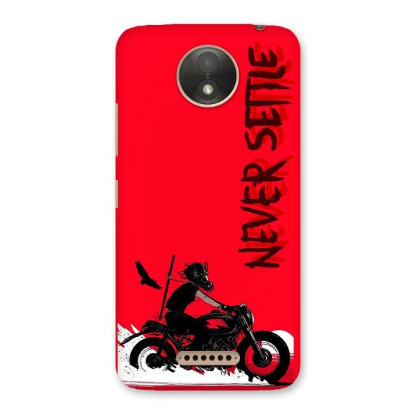 Never Settle Ride Back Case for Moto C Plus