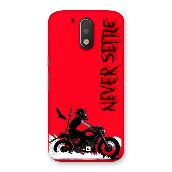 Never Settle Ride Back Case for Moto G4