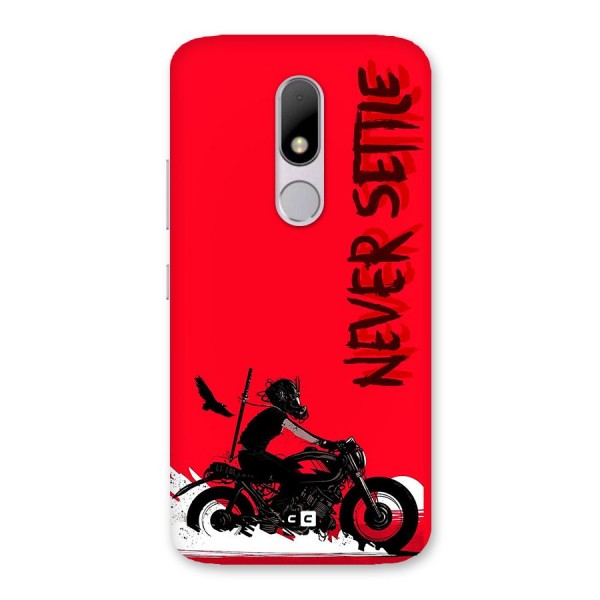 Never Settle Ride Back Case for Moto M