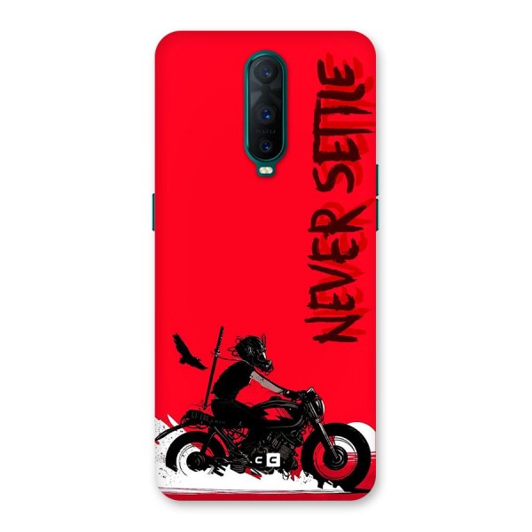 Never Settle Ride Back Case for Oppo R17 Pro