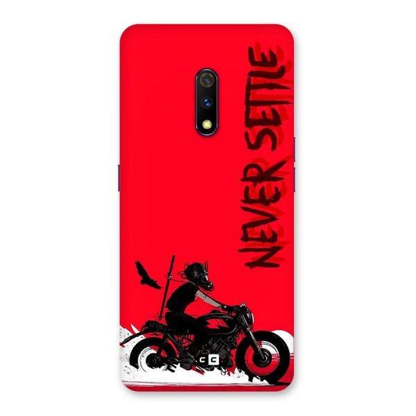 Never Settle Ride Back Case for Realme X