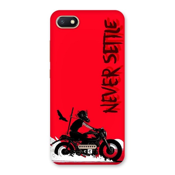 Never Settle Ride Back Case for Redmi 6A