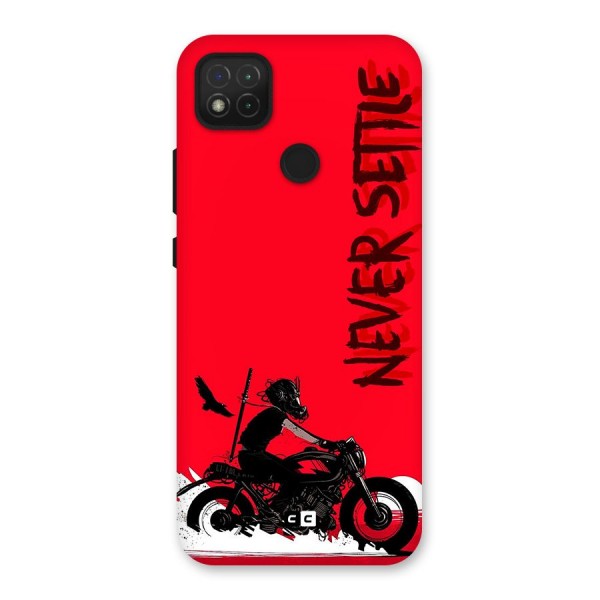 Never Settle Ride Back Case for Redmi 9C