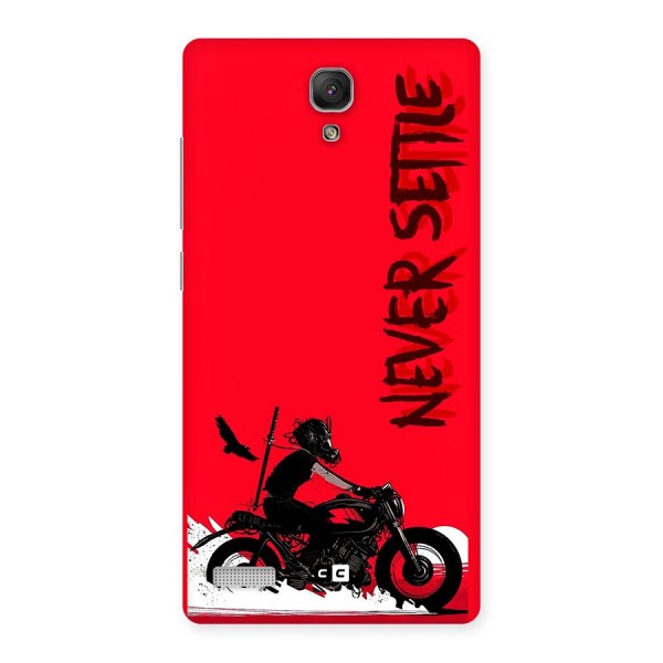 Never Settle Ride Back Case for Redmi Note