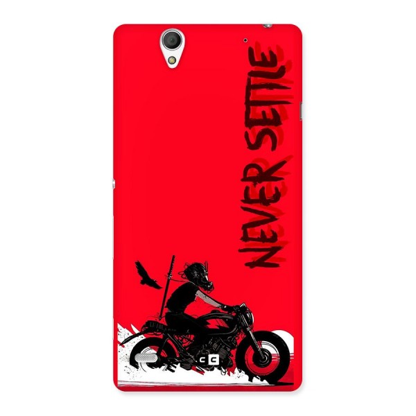 Never Settle Ride Back Case for Xperia C4