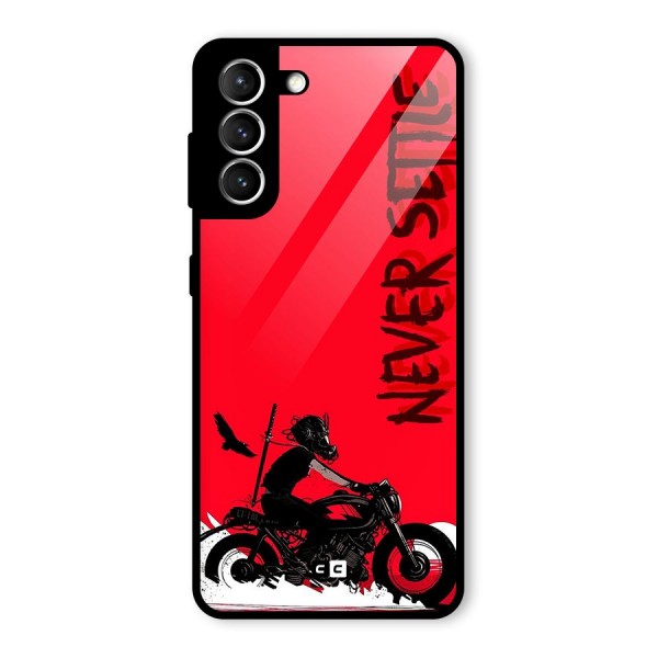 Never Settle Ride Glass Back Case for Galaxy S21 5G