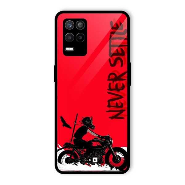 Never Settle Ride Glass Back Case for Realme 9 5G