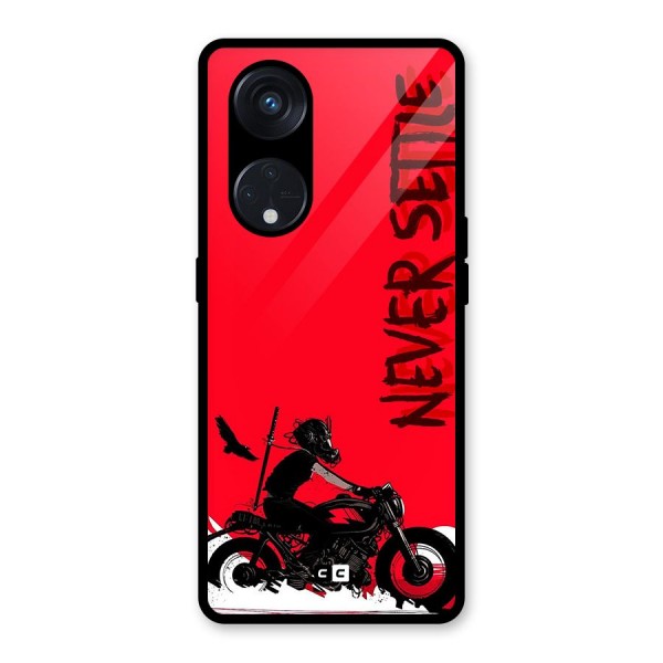 Never Settle Ride Glass Back Case for Reno8 T 5G