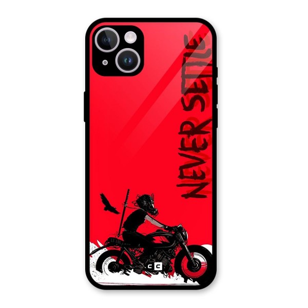 Never Settle Ride Glass Back Case for iPhone 14 Plus