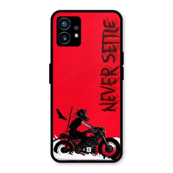 Never Settle Ride Metal Back Case for Nothing Phone 1