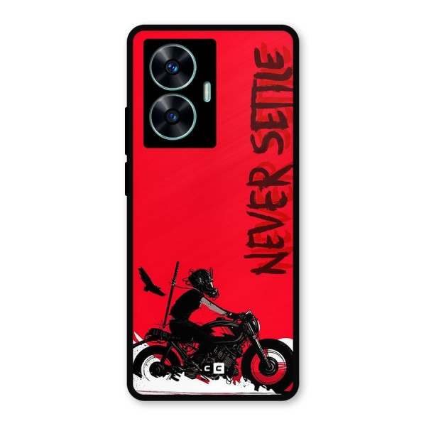 Never Settle Ride Metal Back Case for Realme Narzo N55