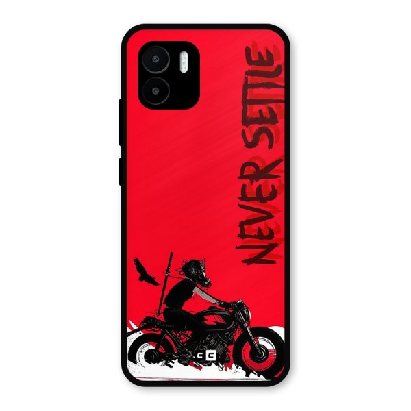 Never Settle Ride Metal Back Case for Redmi A1