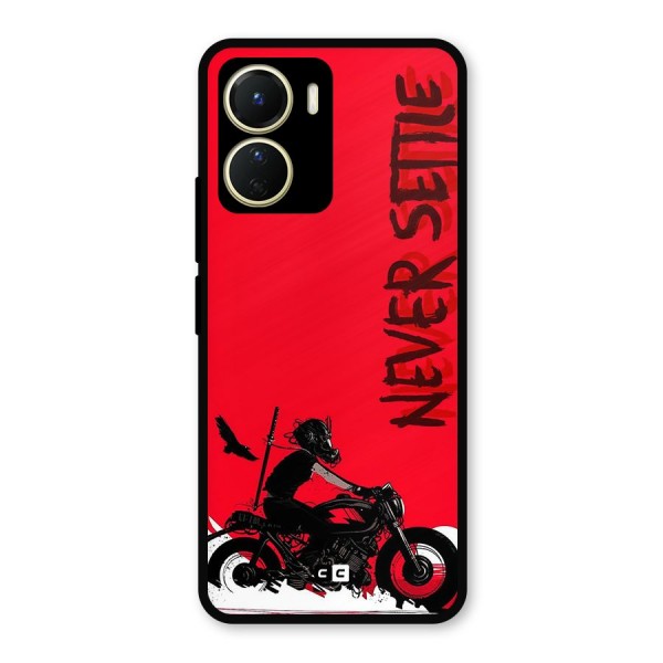 Never Settle Ride Metal Back Case for Vivo Y16