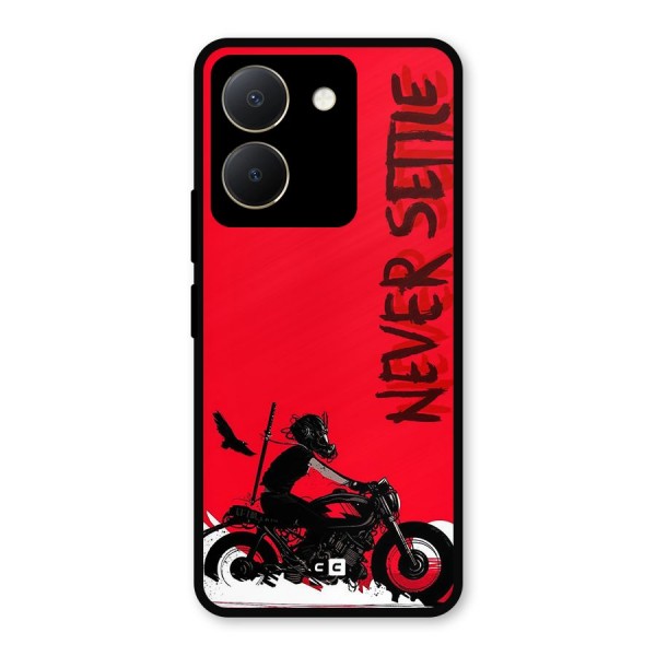 Never Settle Ride Metal Back Case for Vivo Y36