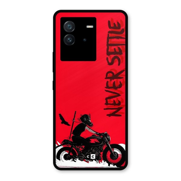 Never Settle Ride Metal Back Case for iQOO Neo 6 5G