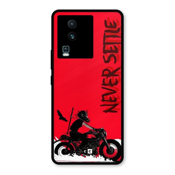 Never Settle Ride Metal Back Case for iQOO Neo 7