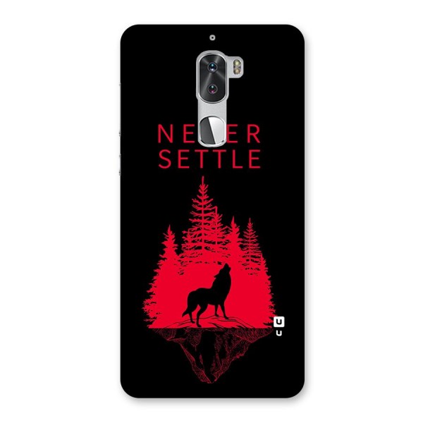 Never Settle Wolf Back Case for Coolpad Cool 1