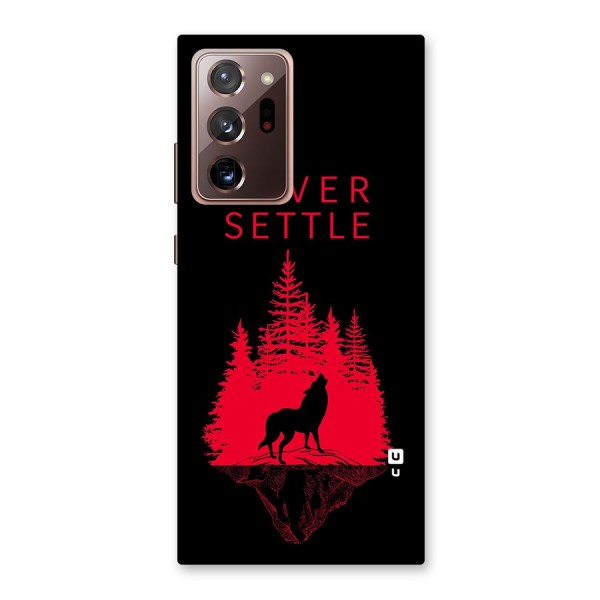 Never Settle Wolf Back Case for Galaxy Note 20 Ultra