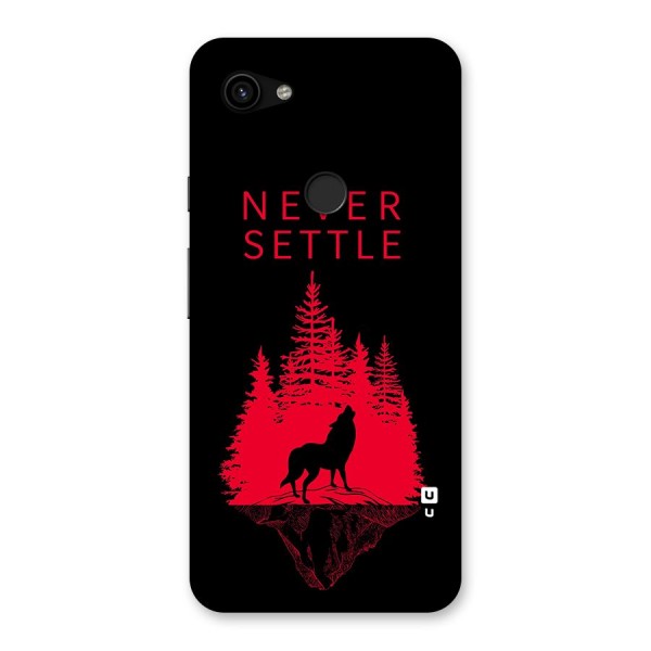 Never Settle Wolf Back Case for Google Pixel 3a XL