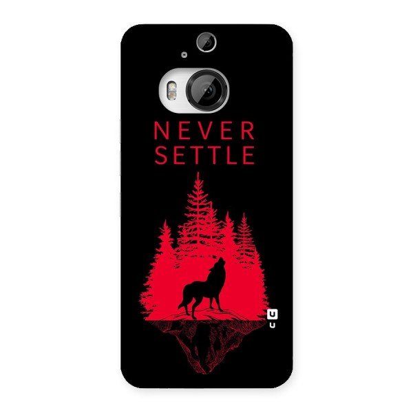 Never Settle Wolf Back Case for HTC One M9 Plus