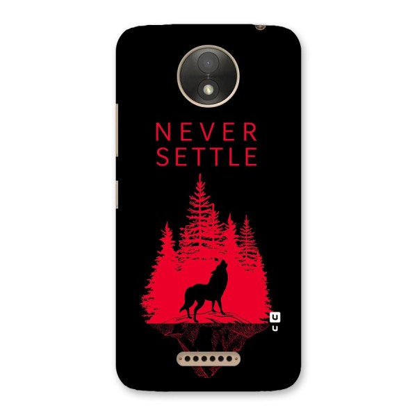 Never Settle Wolf Back Case for Moto C Plus