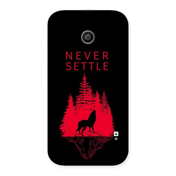 Never Settle Wolf Back Case for Moto E