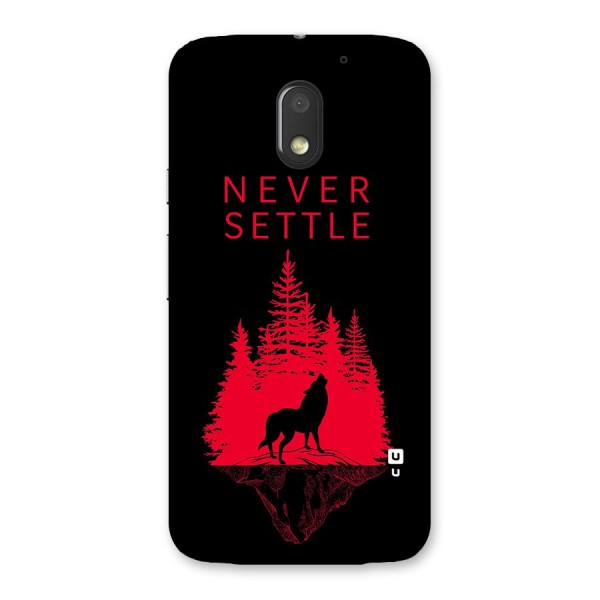 Never Settle Wolf Back Case for Moto E3 Power