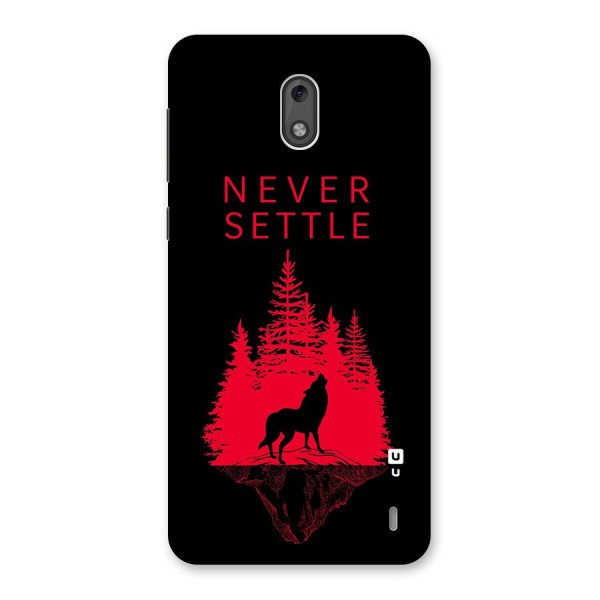 Never Settle Wolf Back Case for Nokia 2