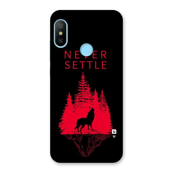 Never Settle Wolf Back Case for Redmi 6 Pro