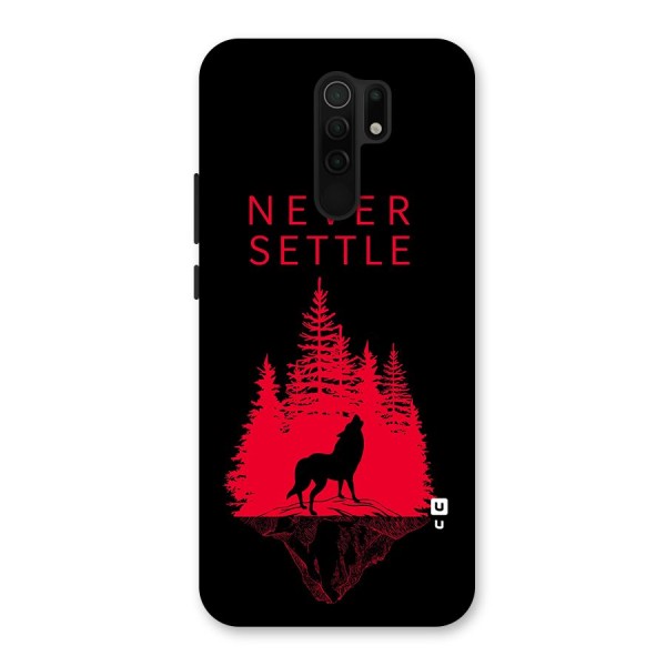 Never Settle Wolf Back Case for Redmi 9 Prime