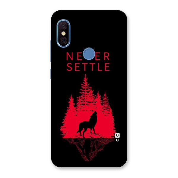 Never Settle Wolf Back Case for Redmi Note 6 Pro