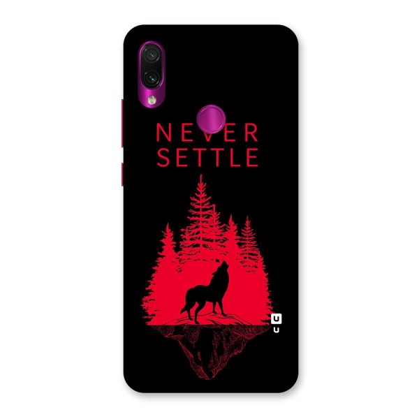 Never Settle Wolf Back Case for Redmi Note 7 Pro