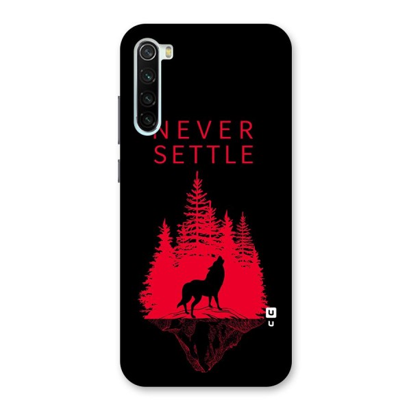 Never Settle Wolf Back Case for Redmi Note 8