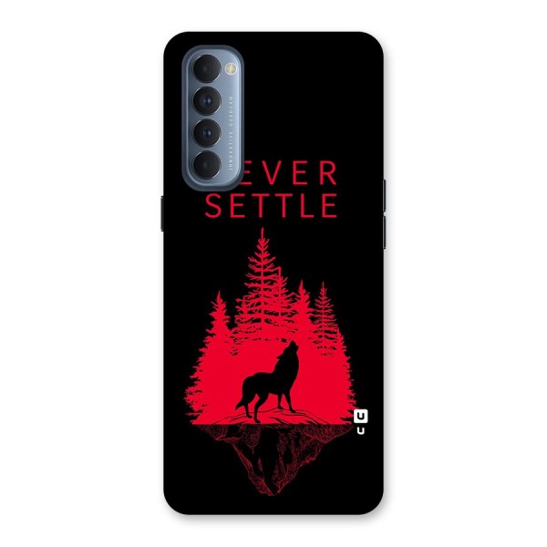 Never Settle Wolf Back Case for Reno4 Pro