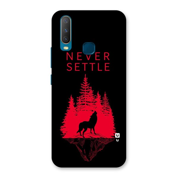 Never Settle Wolf Back Case for Vivo Y12