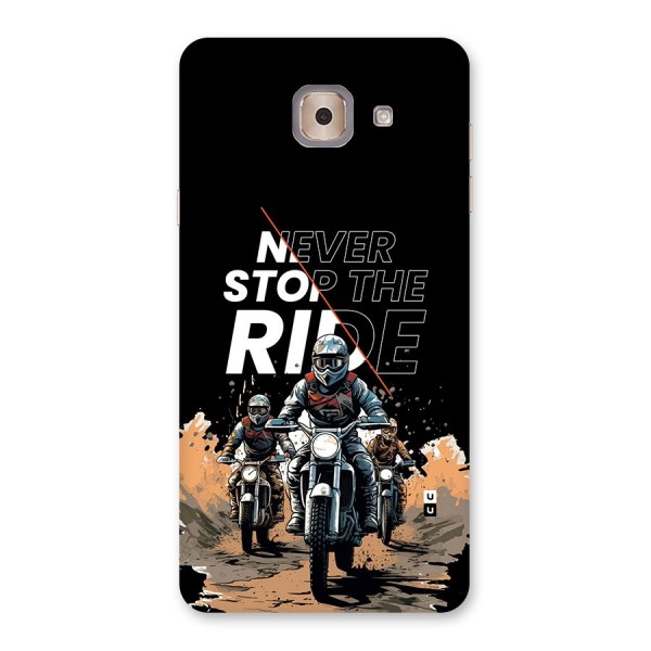 Never Stop ride Back Case for Galaxy J7 Max