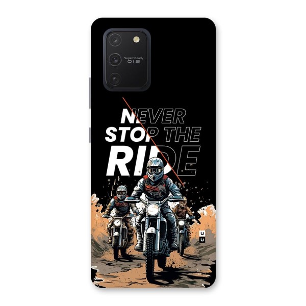 Never Stop ride Back Case for Galaxy S10 Lite