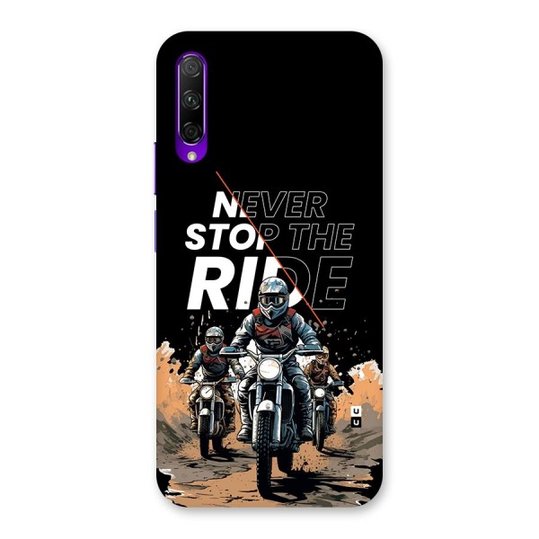 Never Stop ride Back Case for Honor 9X Pro